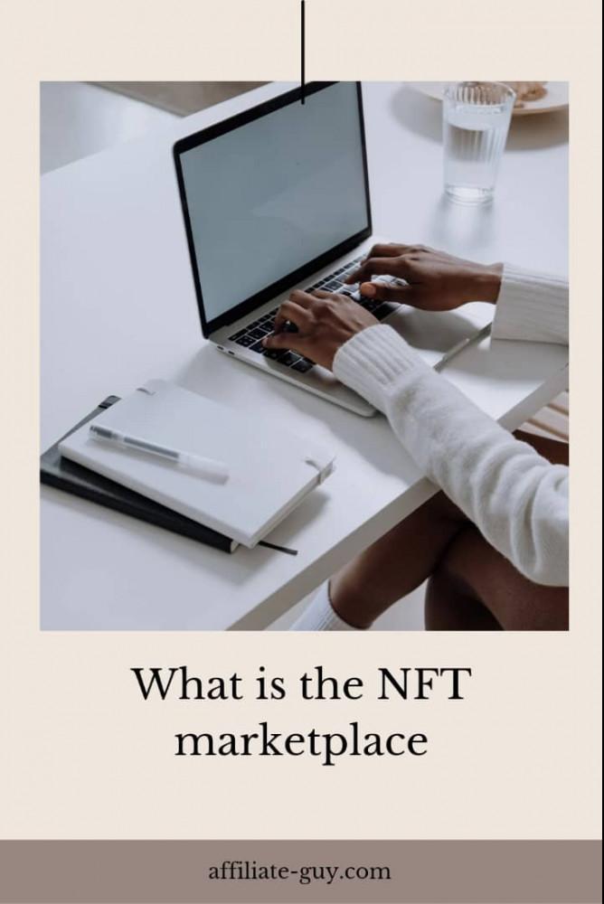 What is the nft marketplace